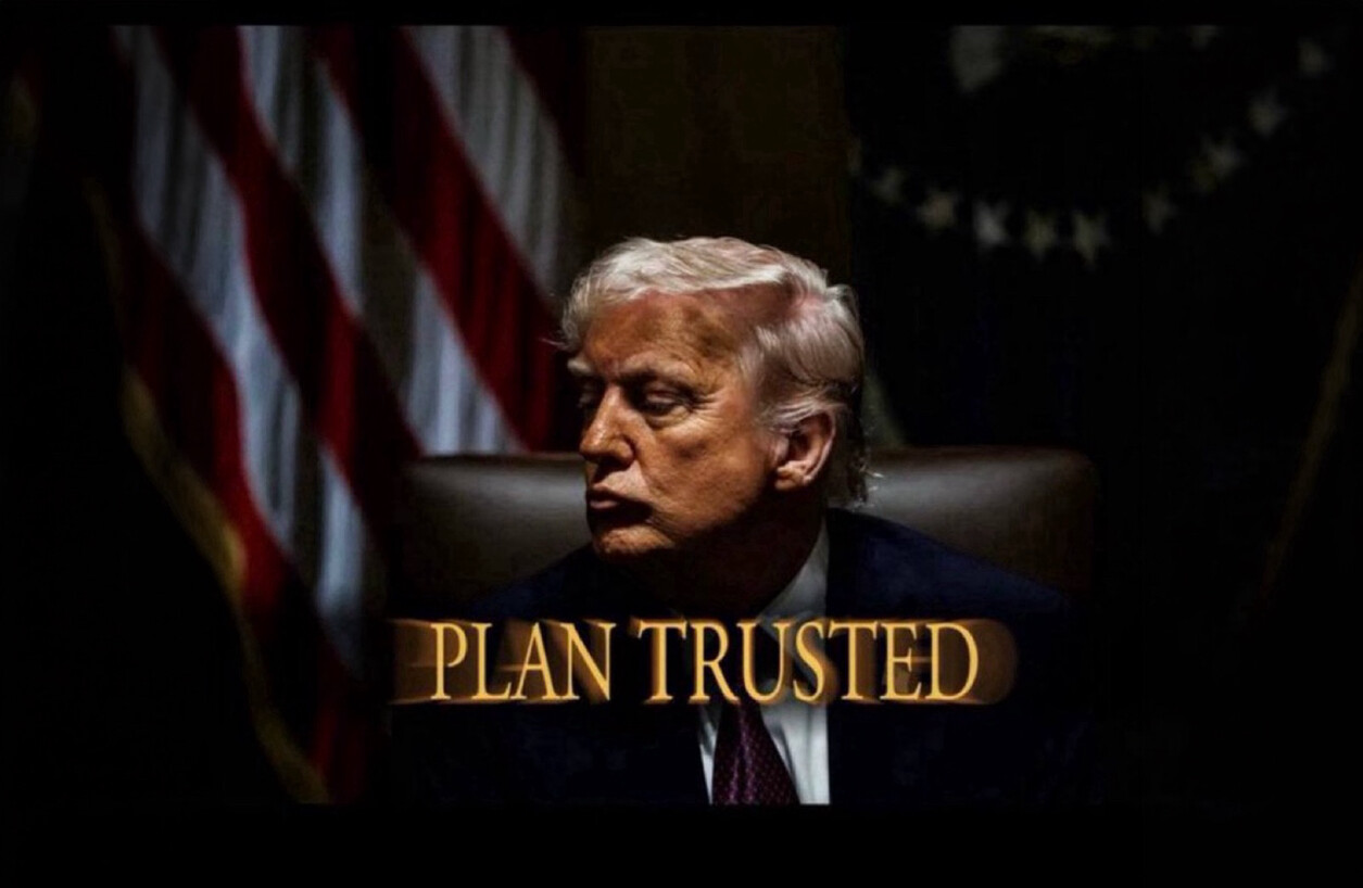 A stylized graphic displays the words "PLAN TRUSTED" and a suited figure seated beside an American flag on Truth Social on 07/26/2026. The cryptic two-word message, posted by President Donald J.
