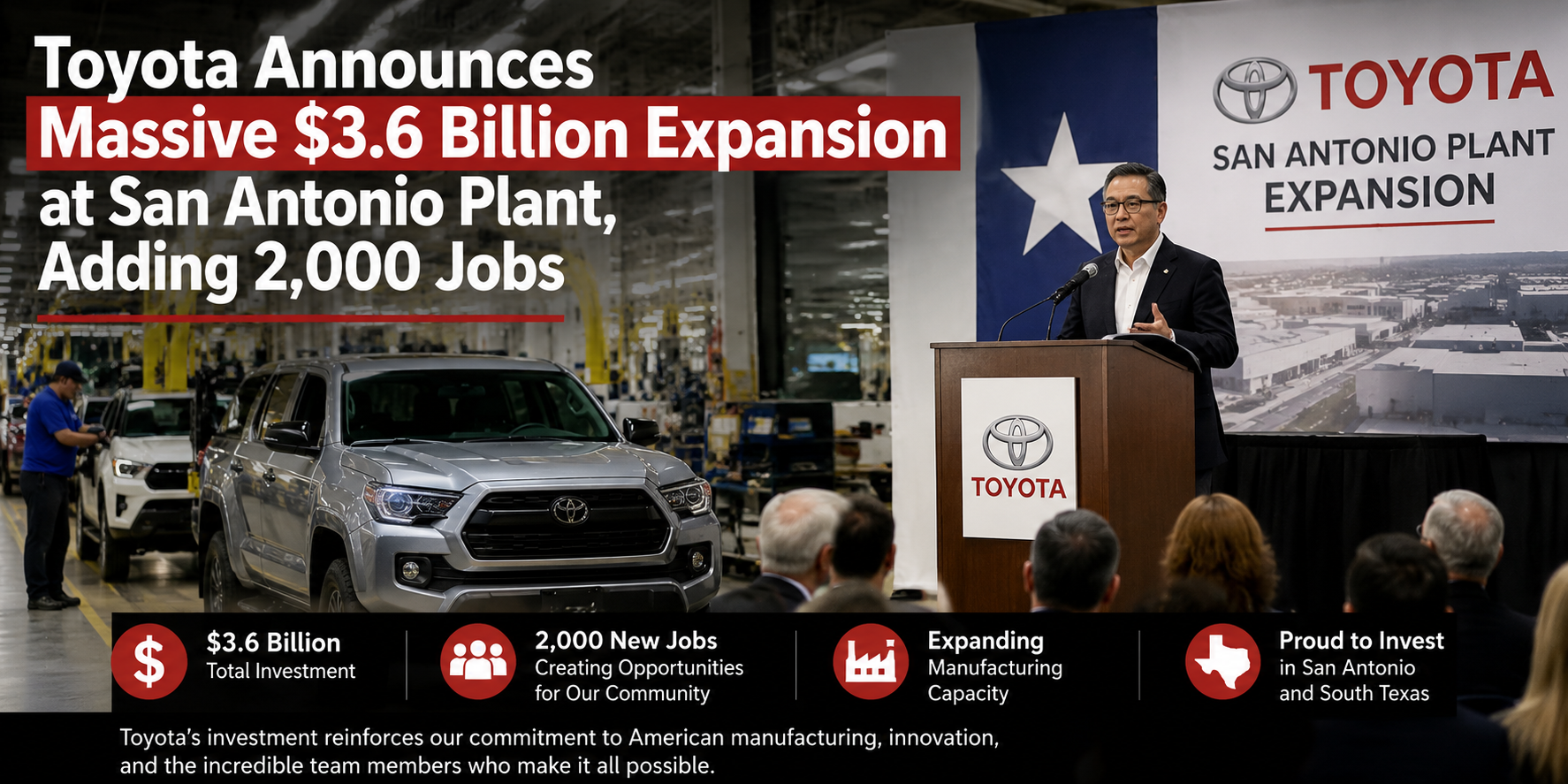 Toyota adds 2,000 jobs with $3.6 billion expansion of San Antonio plant