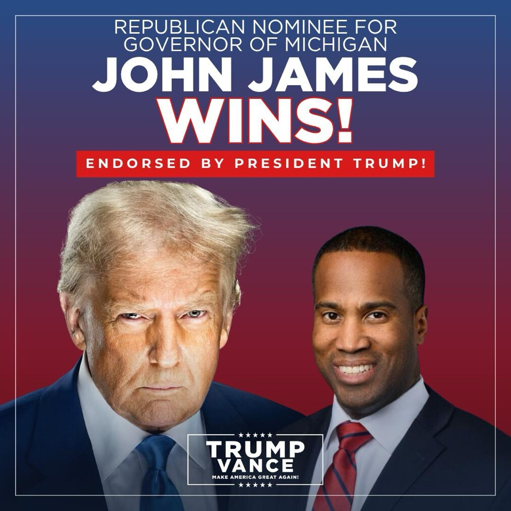 President Donald J. Trump appears in a campaign graphic alongside John James announcing his endorsement at Washington D.C.