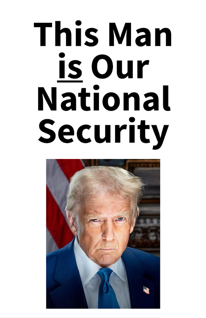 Trump Hails Unidentified Man as “Our National Security”